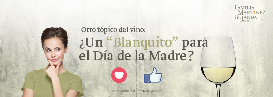 Read more about the article Another wine cliché A ‘white wine’ for Mother’s Day?